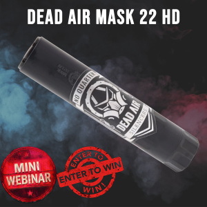 Dead Air Mask 22 HD MINI #2 FOR 11 ENTRIES INTO THE MAIN WEBINAR