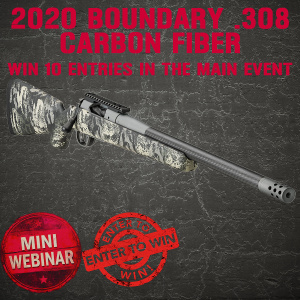 Model 2020 Boundary .308 Rifle MINI #1 FOR 10 ENTRIES IN THE MAIN WEBINAR