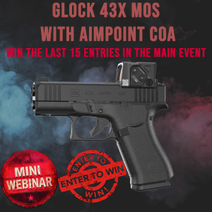 Glock 43X MOS with Aimpoint MINI #3 FOR 15 ENTRIES INTO THE MAIN WEBINAR