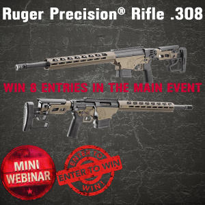 Ruger Precision® Rifle .308 MINI #1 FOR 8 ENTRIES INTO THE MAIN WEBINAR