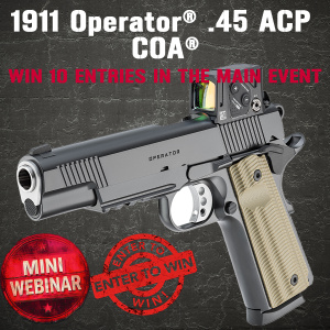 Springfield Armory 1911 Operator® MINI #1 FOR 10 ENTRIES INTO THE MAIN WEBINAR