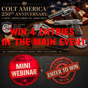 COLT AMERICA 250th ANNIVERSARY 3 GUN SET MINI #1 FOR 4 ENTRIES IN THE MAIN WEBINAR