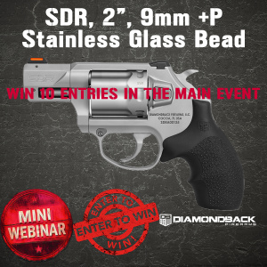 DIAMONDBACK FIREARMS SDR MINI #2 FOR 10 ENTRIES INTO THE MAIN EVENT