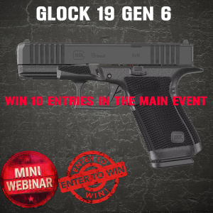 GLOCK 19 GEN 6 MINI #1 FOR 10 ENTRIES INTO THE MAIN EVENT