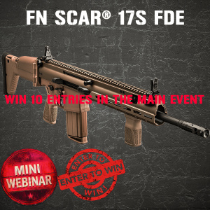 FN SCAR® 17S FDE MINI #1 FOR 10 ENTRIES INTO THE MAIN WEBINAR